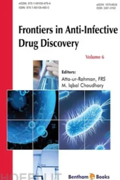 Frontiers in Anti-Infective Drug Discovery: Volume 6