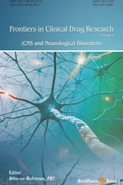 Frontiers in Clinical Drug Research - CNS and Neurological Disorders: Volume 4