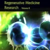 Frontiers in Stem Cell and Regenerative Medicine Research: Volume 8