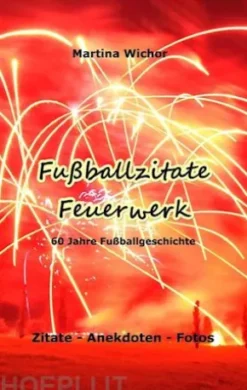 Fußballzitate-Feuerwerk