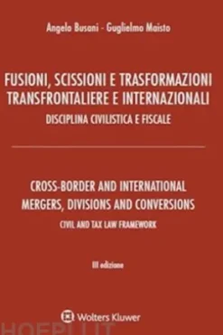 Fusioni, scissioni e trasformazioni transfrontaliere e internazionali