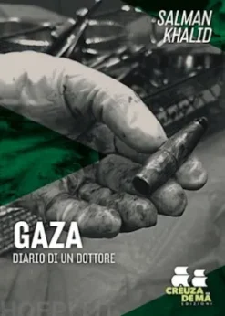 Gaza: diario di un medico