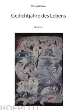 Gedichtjahre des Lebens
