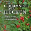 Geheimnisse der Hecken
