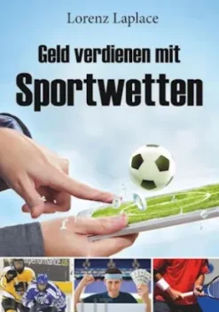 Geld verdienen mit Sportwetten