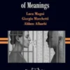 GENERATIVE LEADERSHIP OF MEANINGS. The Leveraging of Learnable Theory toShape Meanings, Drive Change and Burst Innovation