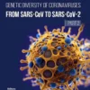Genetic Diversity of Coronaviruses: From SARSCoV to SARS-CoV 2 – (Part 2)