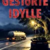 Gestörte Idylle