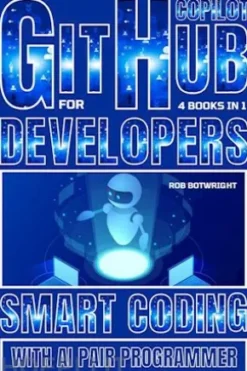 Github Copilot For Developers