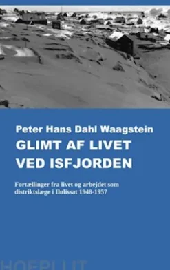 Glimt af livet ved isfjorden