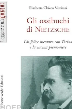Gli ossibuchi di Nietzsche