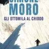 Gli ottomila al chiodo
