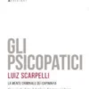 Gli psicopatici