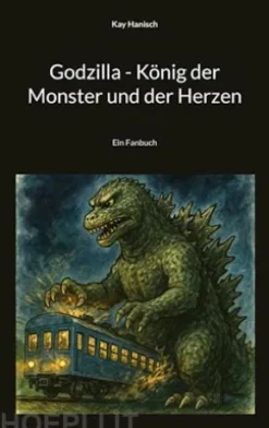 Godzilla - König der Monster und der Herzen