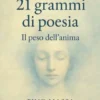 21 grammi di poesia