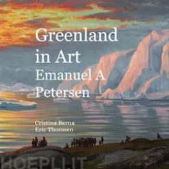 Greenland in Art Emanuel A Petersen