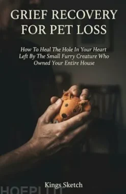 Grief Recovery for Pet Loss