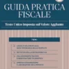 Guida Pratica Fiscale - Testo Unico Imposta sul Valore Aggiunto 2026 – Sistema Frizzera