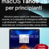 Guida utente di macOS Tahoe 26 per principianti