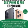Guide d'utilisation de l'appareil photo de l'iPhone 15 Pro et Pro Max