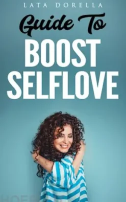 Guide to boost selflove