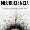 Hacks Infalibles de la Neurociencia