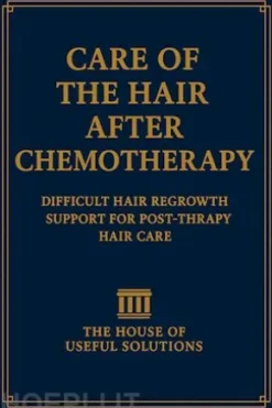 Hair Care After Chemotherapy