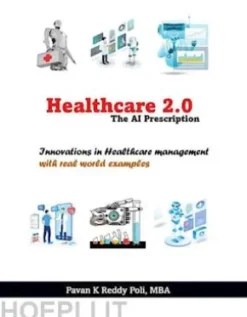 Healthcare 2.0: The AI Prescription