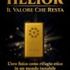 Helior, il Valore che resta