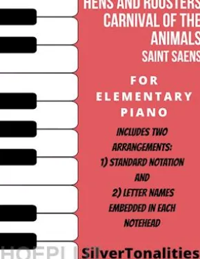 Hens and Roosters Carnival of the Animals Elementary Piano Sheet Music Combo