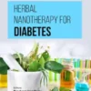 Herbal Nanotherapy for Diabetes