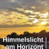 Himmelslicht am Horizont