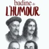 Histoire badine de l’humour