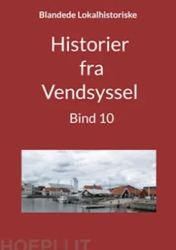 Historier fra Vendsyssel - Bind 10