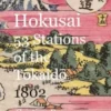Hokusai 53 Stations of the Tokaido 1802