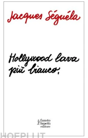 Hollywood lava più bianco