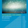 Homöopathie wirkt sichtbar und wiederholbar für Jedermann