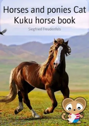 Horses and ponies Cat Kuku horse book