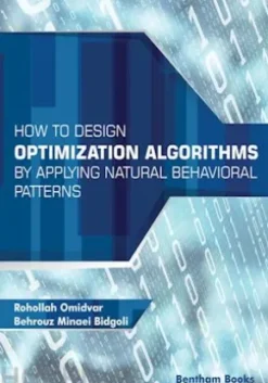 How to Design Optimization Algorithms by Applying Natural Behavioral Patterns