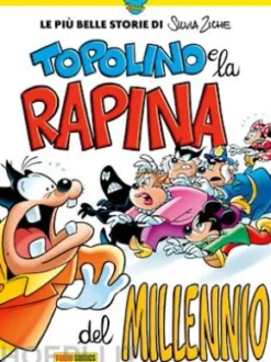 Humour Collection 4: Topolino e la rapina del millennio