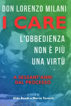 I CARE:L'OBBEDIENZA NON E' PIU' UNA VIRTU'