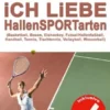 Ich liebe HallenSPORTarten