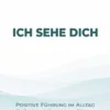Ich sehe Dich