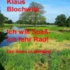 Ich will Spaß - ich fahr Rad