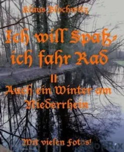 Ich will Spaß, ich fahr Rad II