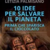 10 idee per salvare il pianeta