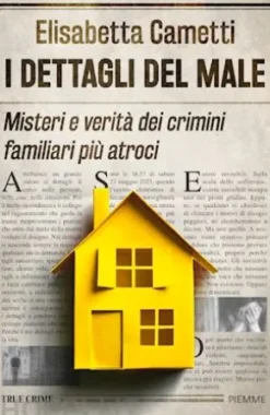 I dettagli del male