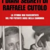 I diari segreti di Raffaele Cutolo