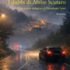 I dubbi di Alvise Scutaro