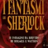 I fantasmi di Sherlock